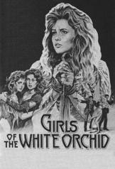 Girls of the White Orchid (1983)